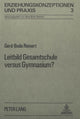 Book cover of: Leitbild Gesamtschule versus Gymnasium?