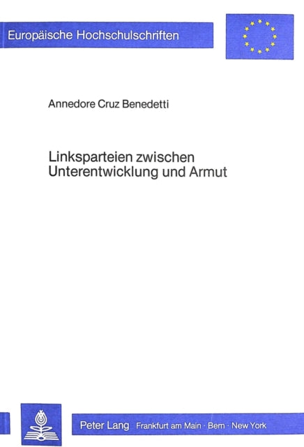 Book cover of: Linksparteien zwischen Unterentwicklung und Armut