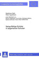 Book cover of: Sehauffaellige Schueler in allgemeinen Schulen