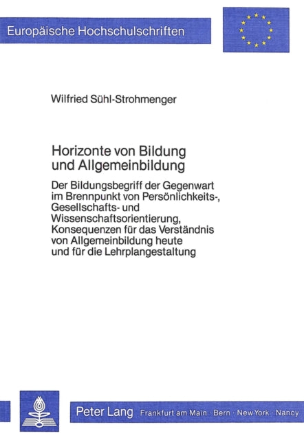 Book cover of: Horizonte von Bildung und Allgemeinbildung