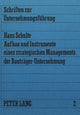 Book cover of: Aufbau und Instrumente eines strategischen Managements der Bautraeger-Unternehmung