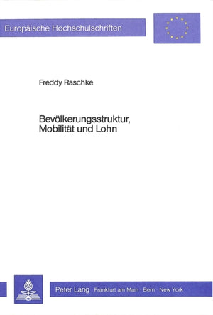 Bevoelkerungsstruktur, Mobilitaet und Lohn