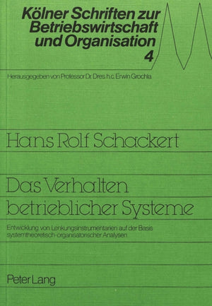 Das Verhalten betrieblicher Systeme