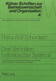 Book cover of: Das Verhalten betrieblicher Systeme