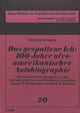 Book cover of: Das Gespaltene Ich: 100 Jahre afroamerikanischer Autobiographie