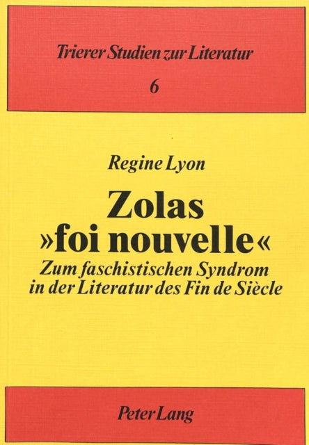Book cover of: Zolas »foi nouvelle«
