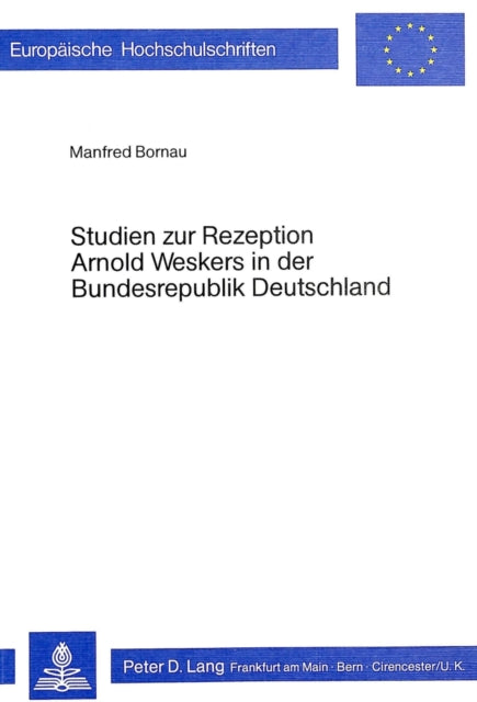 Book cover of: Studien zur Rezeption Arnold Weskers in der Bundesrepublik Deutschland
