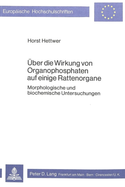 Book cover of: Ueber die Wirkung von Organophosphaten auf einige Rattenorgane