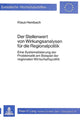 Book cover of: Der Stellenwert von Wirkungsanalysen fuer die Regionalpolitik