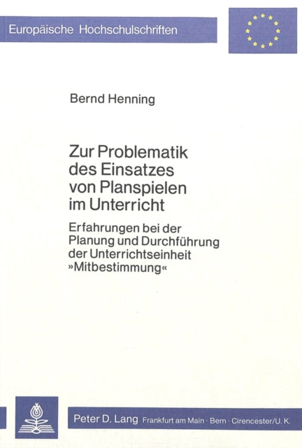 Book cover of: Zur Problematik des Einsatzes von Planspielen im Unterricht