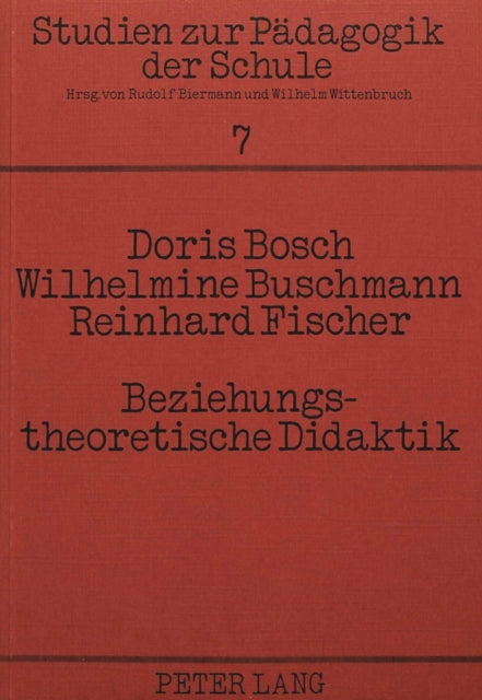Book cover of: Beziehungstheoretische Didaktik