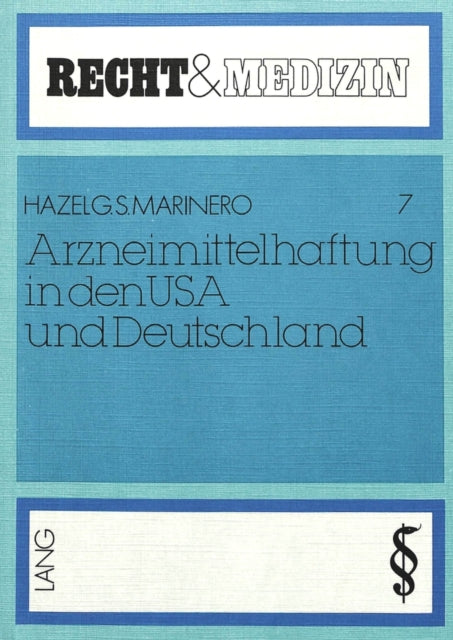 Book cover of: Arzneimittelhaftung in den USA und Deutschland
