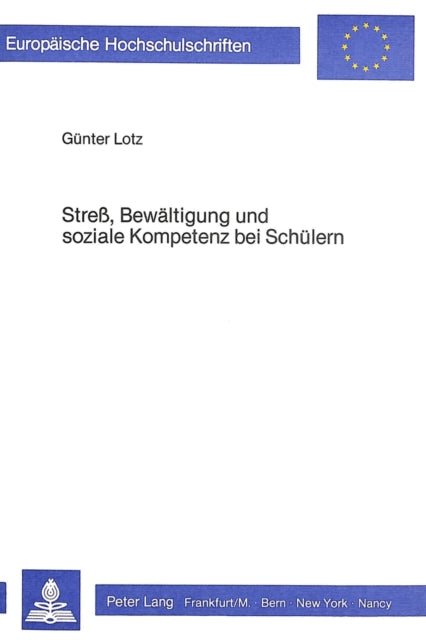 Book cover of: Stress, Bewaeltigung und soziale Kompetenz bei Schuelern