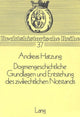 Book cover of: Dogmengeschichtliche Grundlagen und Entstehung des zivilrechtlichen Notstands