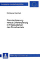 Book cover of: Standardisierung versus Differenzierung in Filialsystemen des Einzelhandels