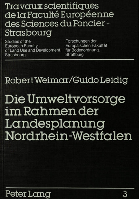 Book cover of: Die Umweltvorsorge im Rahmen der Landesplanung Nordrhein-Westfalen