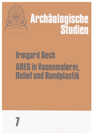 Ares in Vasenmalerei, Relief und Rundplastik