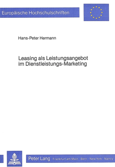 Book cover of: Leasing als Leistungsangebot im Dienstleistungs-Marketing