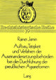Book cover of: Aufbau, Taetigkeit und Verfahren der Auseinandersetzungsbehoerden bei der Durchfuehrung der preussischen Agrarreformen