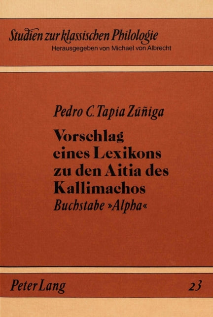 Book cover of: Vorschlag eines Lexikons zu den Aitia des Kallimachos