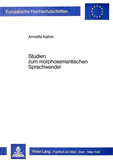 Book cover of: Studien zum morphosemantischen Sprachwandel