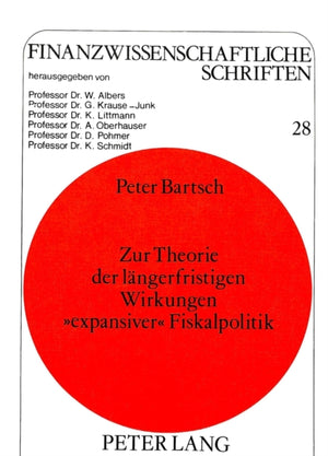 Zur Theorie der laengerfristigen Wirkungen «expansiver» Fiskalpolitik