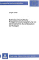 Book cover of: Betriebswirtschaftliche Anlagenerneuerungsplanung bei stochastischer Zuverlaessigkeit der Anlagen
