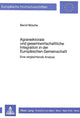 Book cover of: Agrarsektorale und Gesamtwirtschaftliche Integration in der Europaeischen Gemeinschaft
