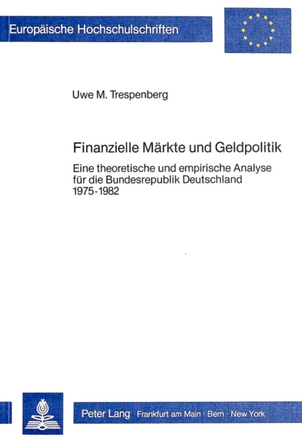 Book cover of: Finanzielle Maerkte und Geldpolitik