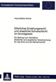 Book cover of: Elterliches Erziehungsrecht und staatliche Schulaufsicht im Grundgesetz