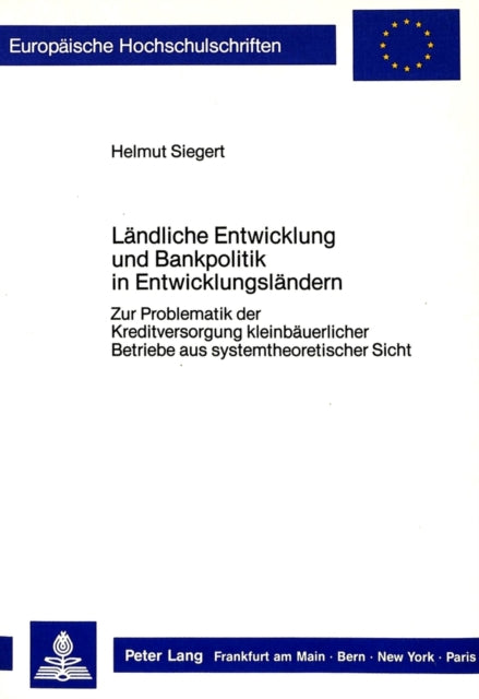 Book cover of: Laendliche Entwicklung und Bankpolitik in Entwicklungslaendern