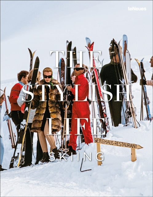 Book cover of: Stylish Life: Skiing. By: Gabrielle le Breton