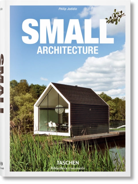 Book cover of: Small Architecture. By: Philip Jodidio