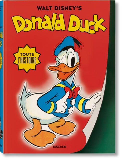 Book cover of: Walt Disney's Donald Duck. Toute l'histoire