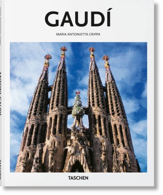 Gaudi 9783836560283 Maria Antonietta Crippa