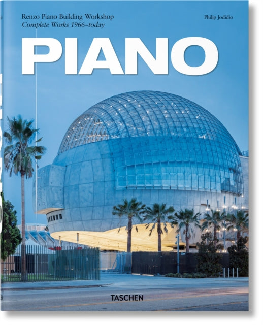 Book cover of: Piano. Complete Works 1966–Today. 2021 Edition. By: Philip Jodidio