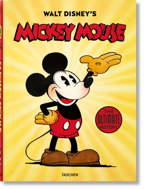 Book cover of: Walt Disney's Mickey Mouse. The Ultimate History. By: David Gerstein