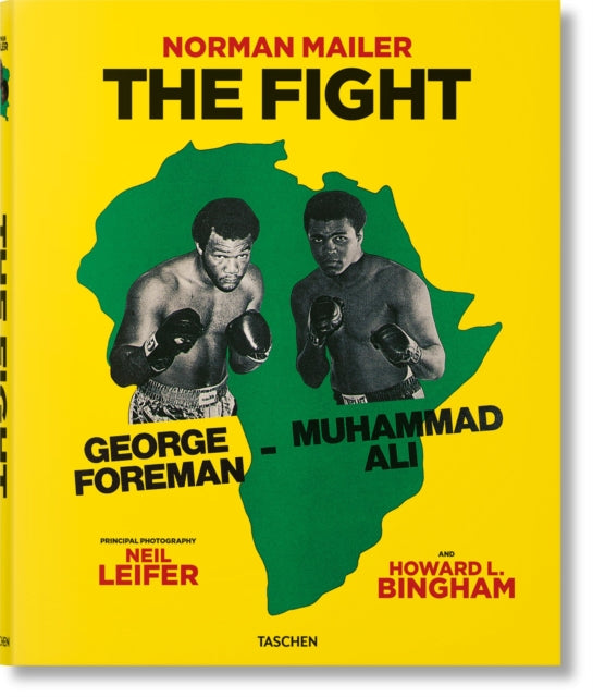 Book cover of: Norman Mailer. Neil Leifer. Howard L. Bingham. The Fight. By: Norman Mailer