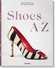 Shoes A-Z. The Collection of The Museum at FIT 9783836596244 Daphne Guinness