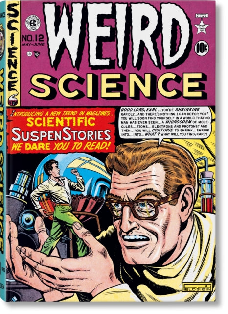 Book cover of: EC Comics Library. Weird Science. Vol. 1. By: Taschen