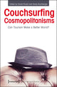 Book cover of: Couchsurfing Cosmopolitanisms. By: David Picard