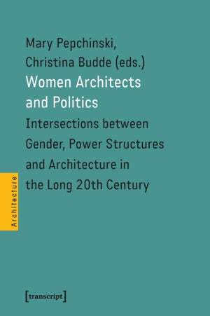Women Architects and Politics