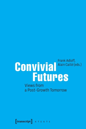 Convivial Futures