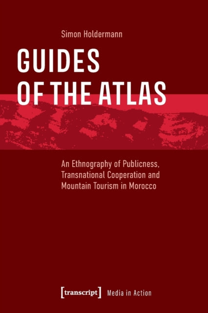Book cover of: Guides of the Atlas. By: Simon Holdermann