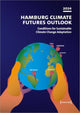 Book cover of: Hamburg Climate Futures Outlook 2024. By: Anita Engels