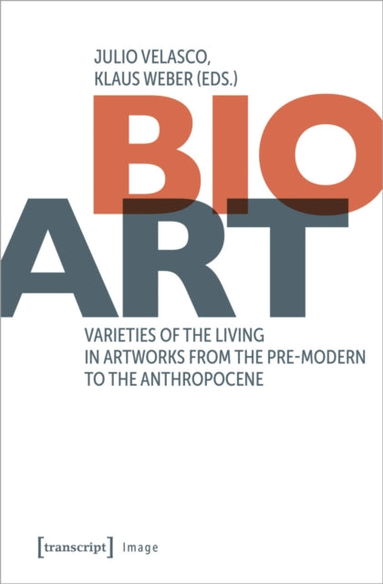 Book cover of: Bio-Art