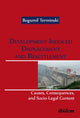 Book cover of: Development-Induced Displacement and Resettlement: