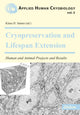 Book cover of: Cryopreservation and Lifespan Extension. By: Klaus H. Sames
