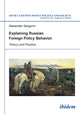 Book cover of: Explaining Russian Foreign Policy Behavior. By: A. A. Sergunin