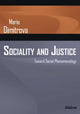 Book cover of: Sociality and Justice. By: Maria Dimitrova